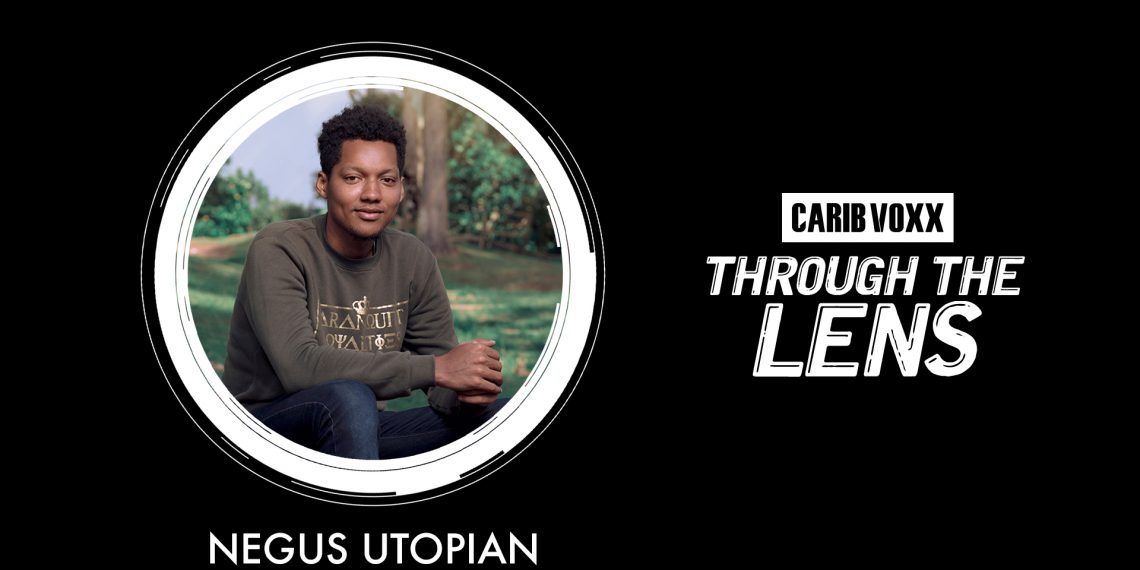 Through The Lens with Negus Utopian