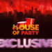 The History of House of Party
